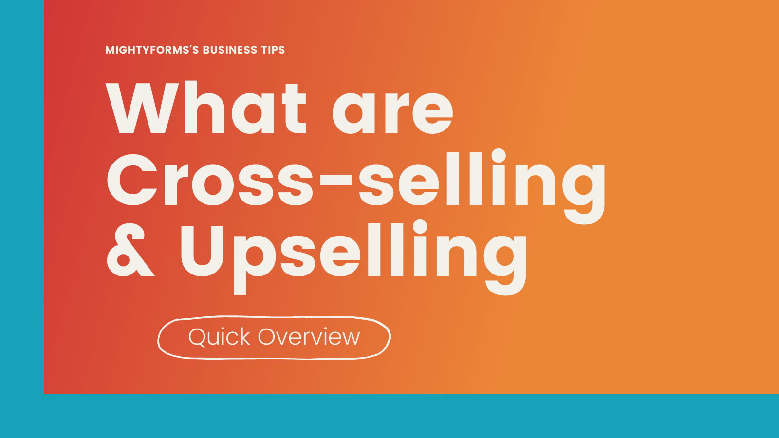 what are cross-selling & upselling infographic 1 FormBuilder